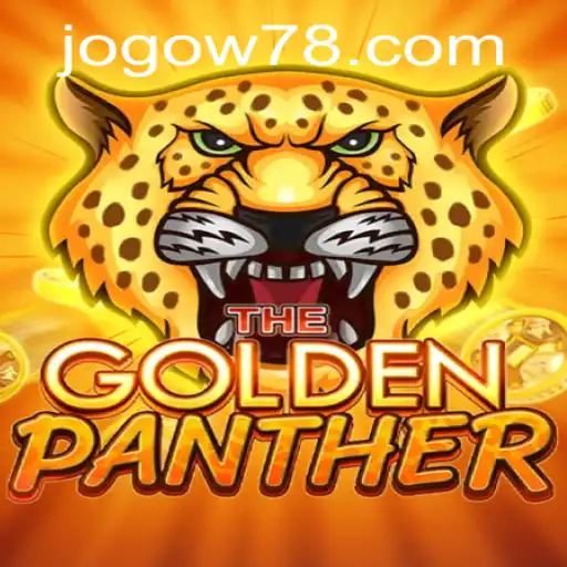 Unveiling the Exciting World of GOLDENPANTHER: A Step into Adventure with w78 PH Login