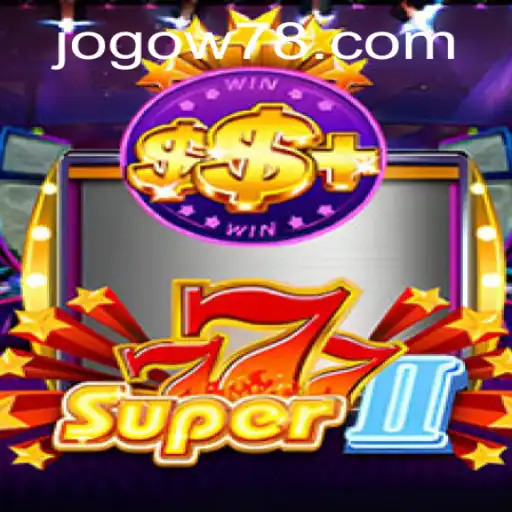 An Exciting Dive into Super777II and the W78 PH Login Experience